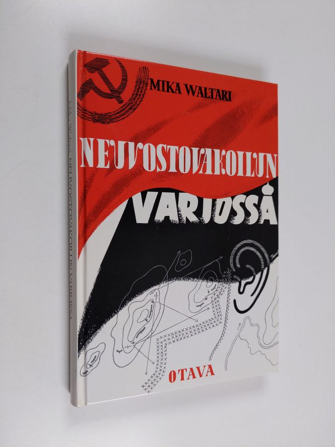 Neuvostovakoilun varjossa