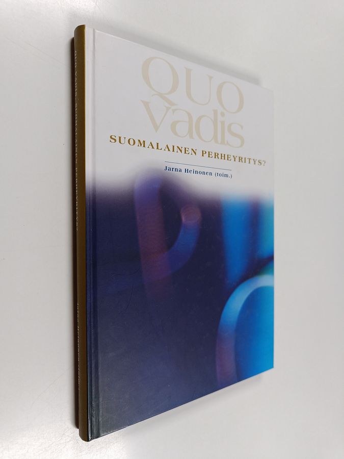 Quo vadis, suomalainen perheyritys?