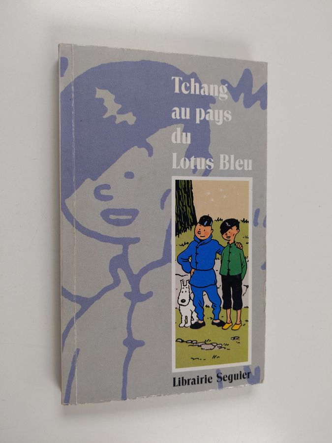 Tchang au pays du lotus bleu