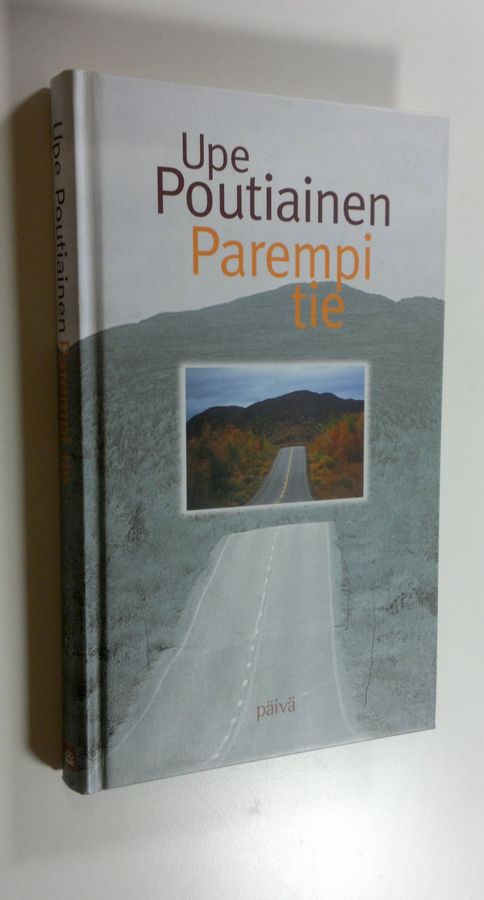 Upe Poutiainen : Parempi tie