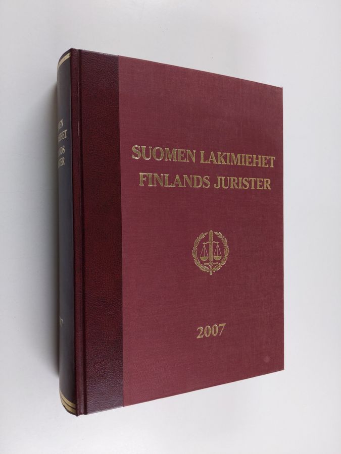 Petri (toim.) Laurila : Suomen lakimiehet 2007 = Finlands jurister 2007