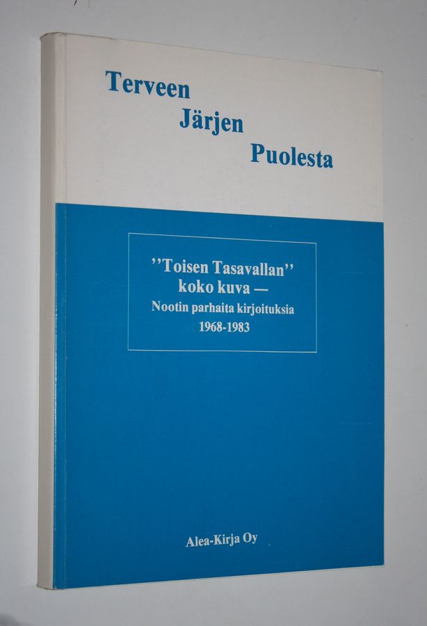 Terveen järjen puolesta