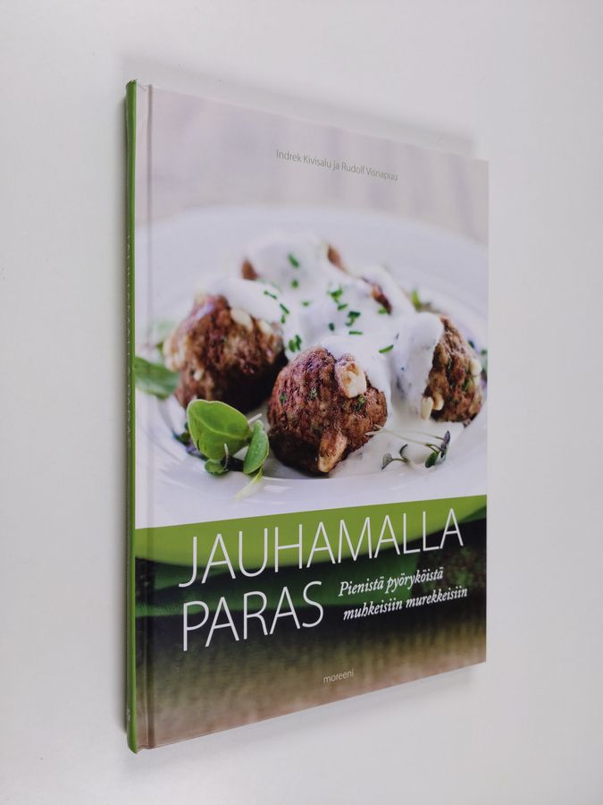 Indrek Kivisalu : Jauhamalla paras : pienistä pyöryköistä muhkeisiin murekkeisiin