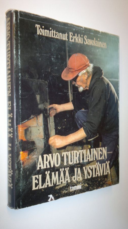 Arvo Turtiainen : Elämää ja ystäviä