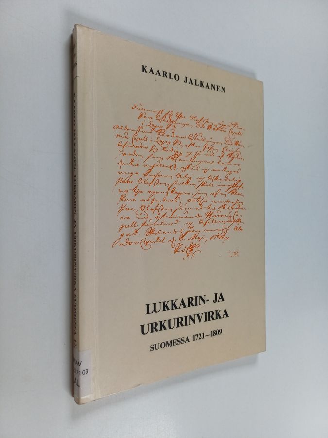 Lukkarin- ja urkurinvirka Suomessa 1721-1809 =