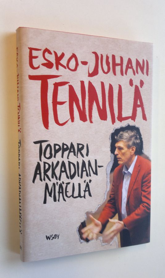 Esko-Juhani Tennilä : Toppari Arkadianmäellä
