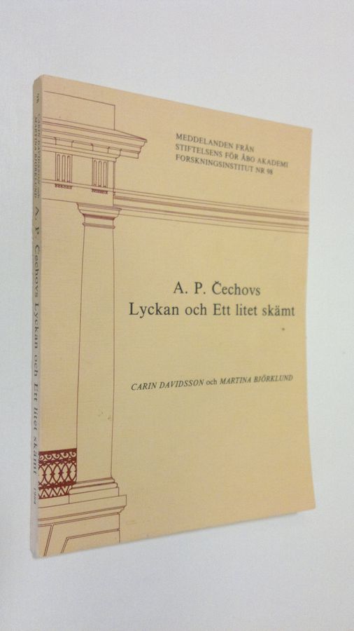 A. P. Čechovs Lyckan och Ett litet skämt