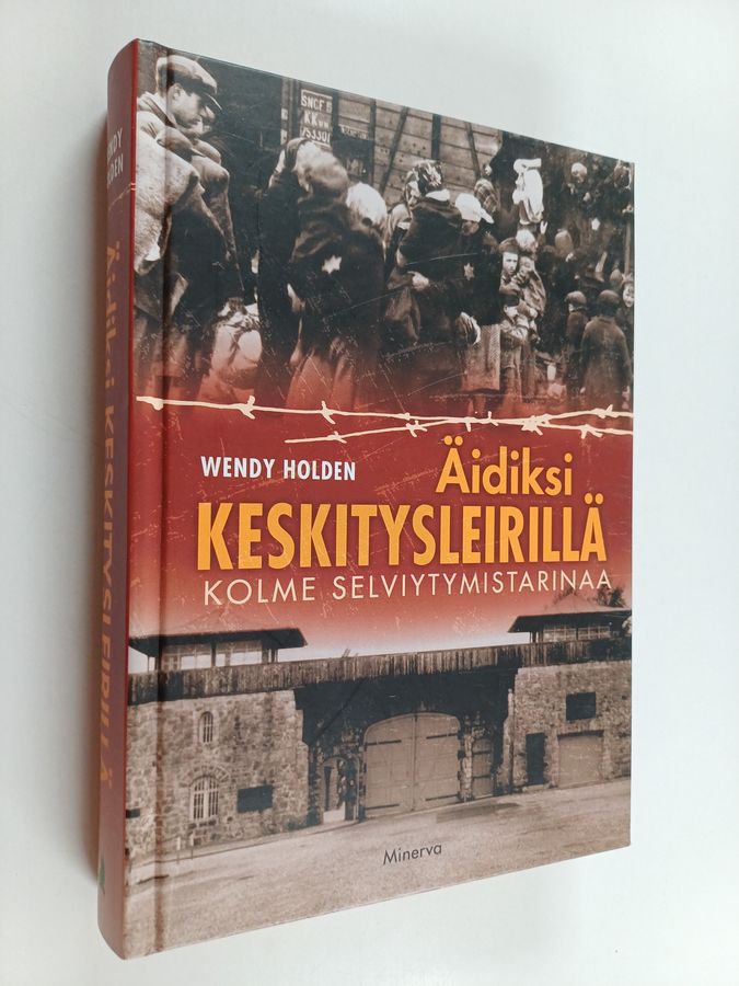 Äidiksi keskitysleirillä
