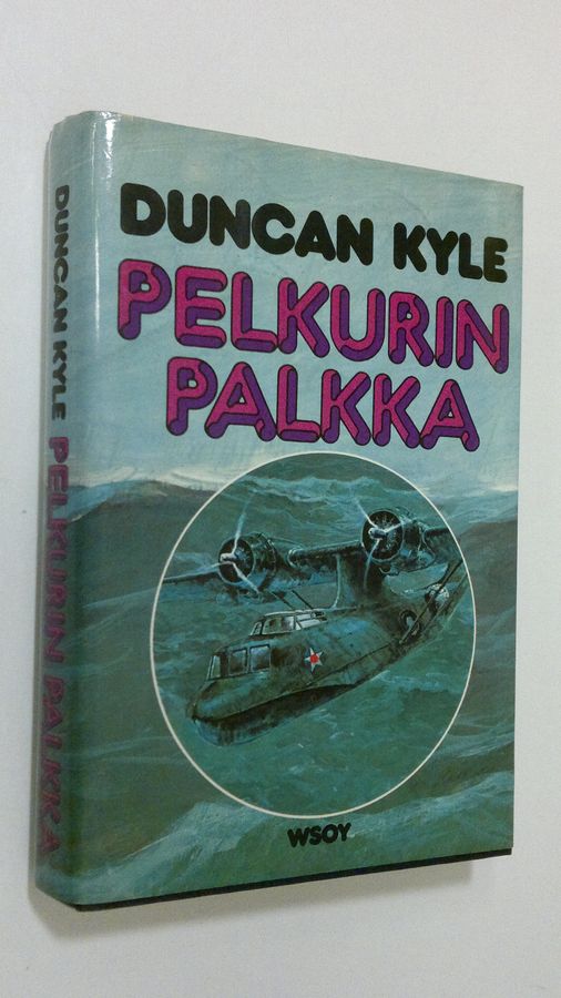Duncan Kyle : Pelkurin palkka