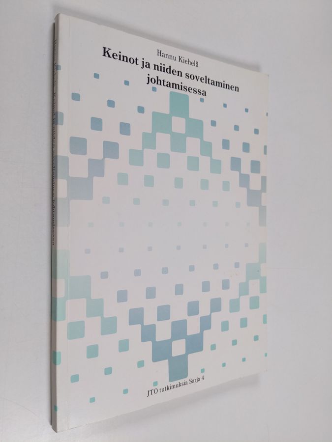 Keinot ja niiden soveltaminen johtamisessa