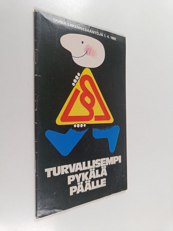 Turvallisempi pykälä päälle