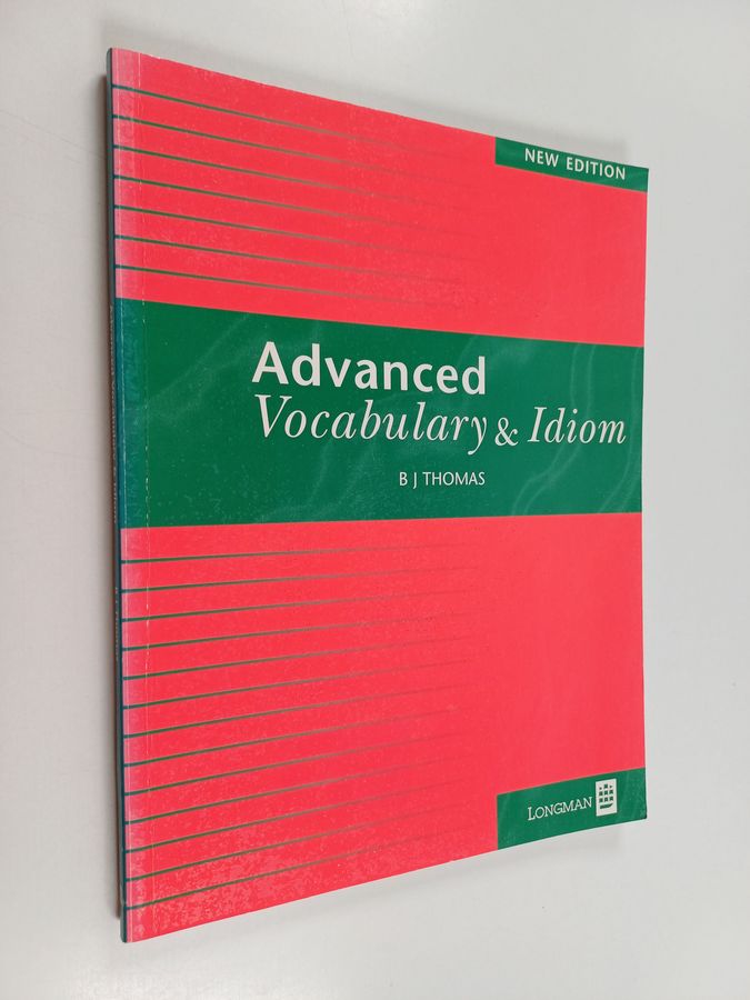 Advanced vocabulary & idiom