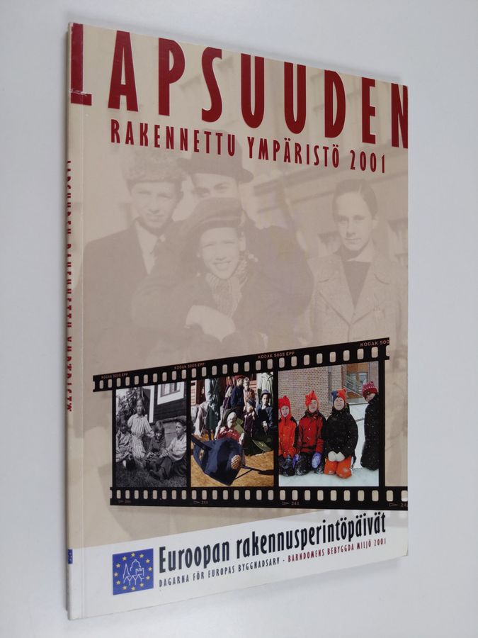 Lapsuuden rakennettu ympäristö 2001