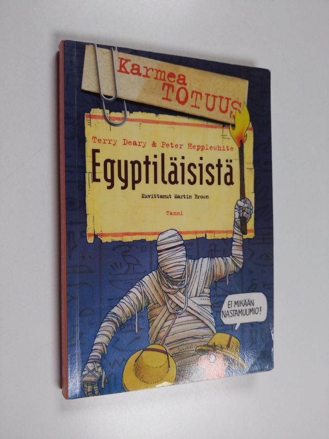 Karmea totuus egyptiläisistä