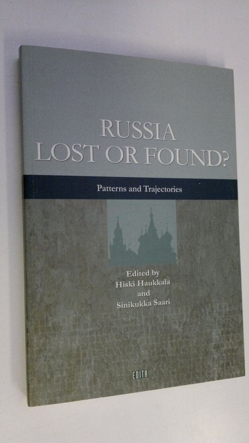 Russia lost or found?