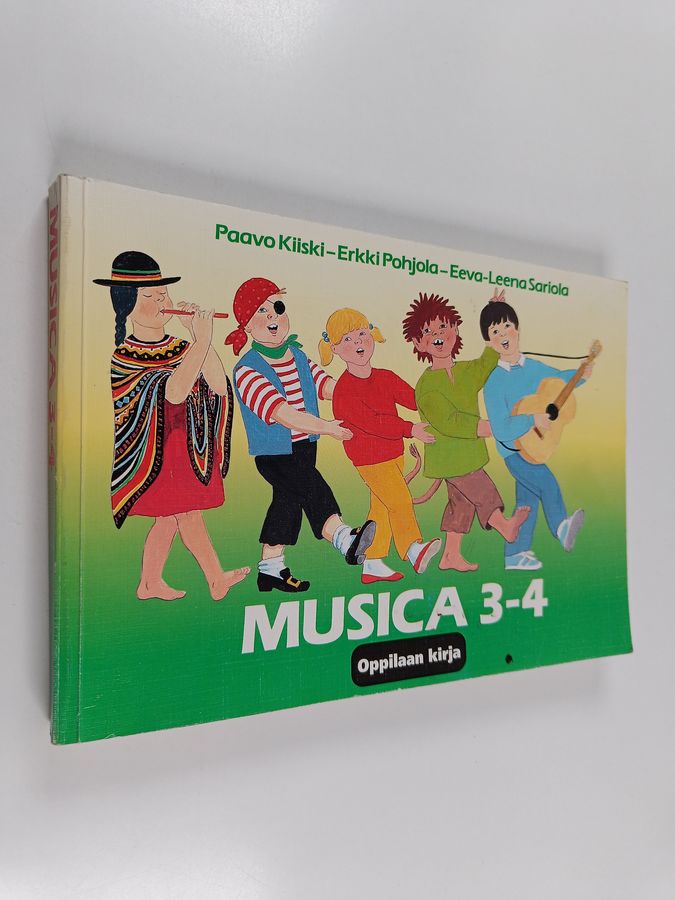 Erkki Pohjola & Eeva-Leena Sariola ym. : Musica 3-4 : Oppilaan kirja