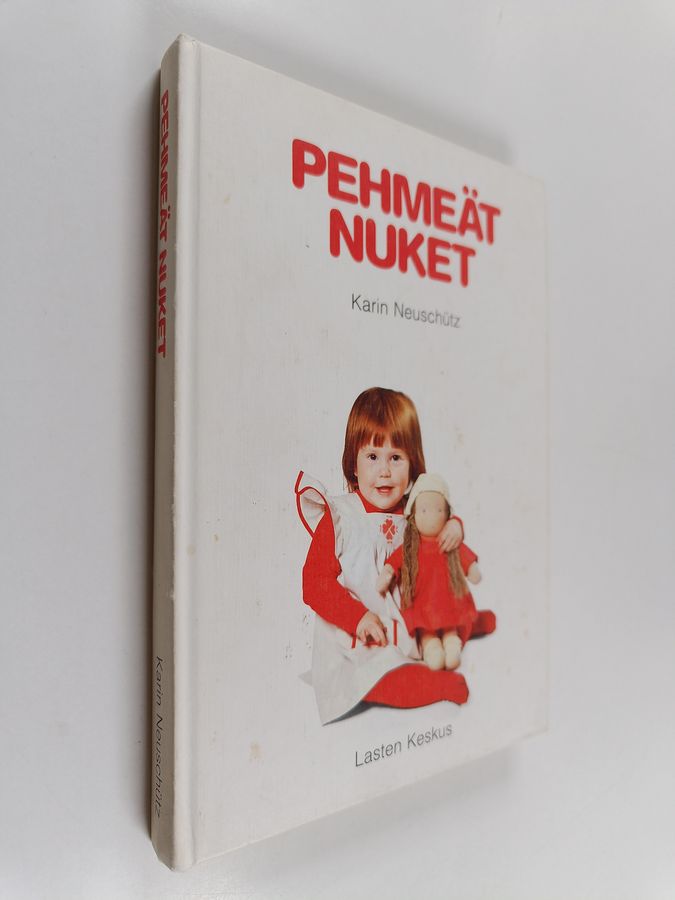 Karin Neuschutz : Pehmeät nuket