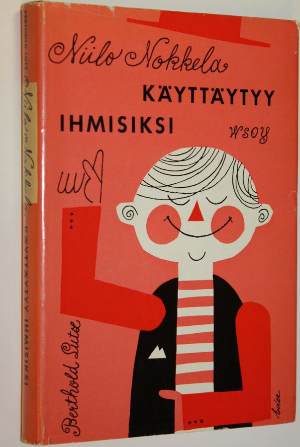 Berthold Lutz : Niilo Nokkela käyttäytyy ihmisiksi : säädyllisiä ja hupaisia juttuja poikaviikareille