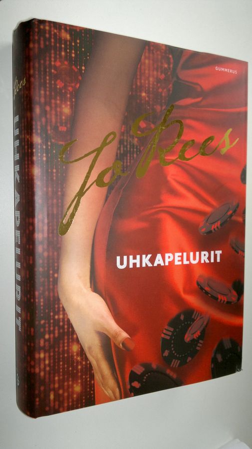 Jo Rees : Uhkapelurit