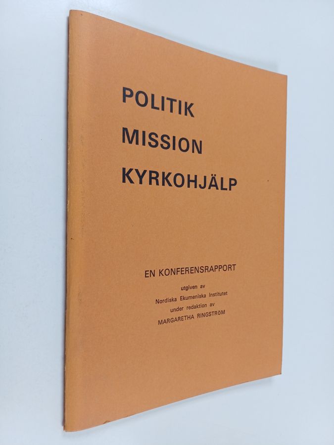 Politik, mission, kyrkohjälp