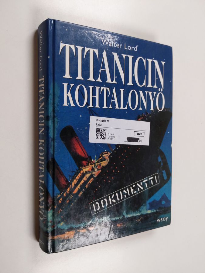 Walter Lord : Titanicin kohtalonyö