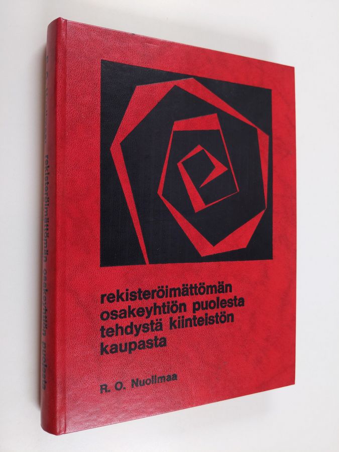 Risto Olavi Nuolimaa : Rekisteröimättömän osakeyhtiön puolesta tehdystä kiinteistön kaupasta
