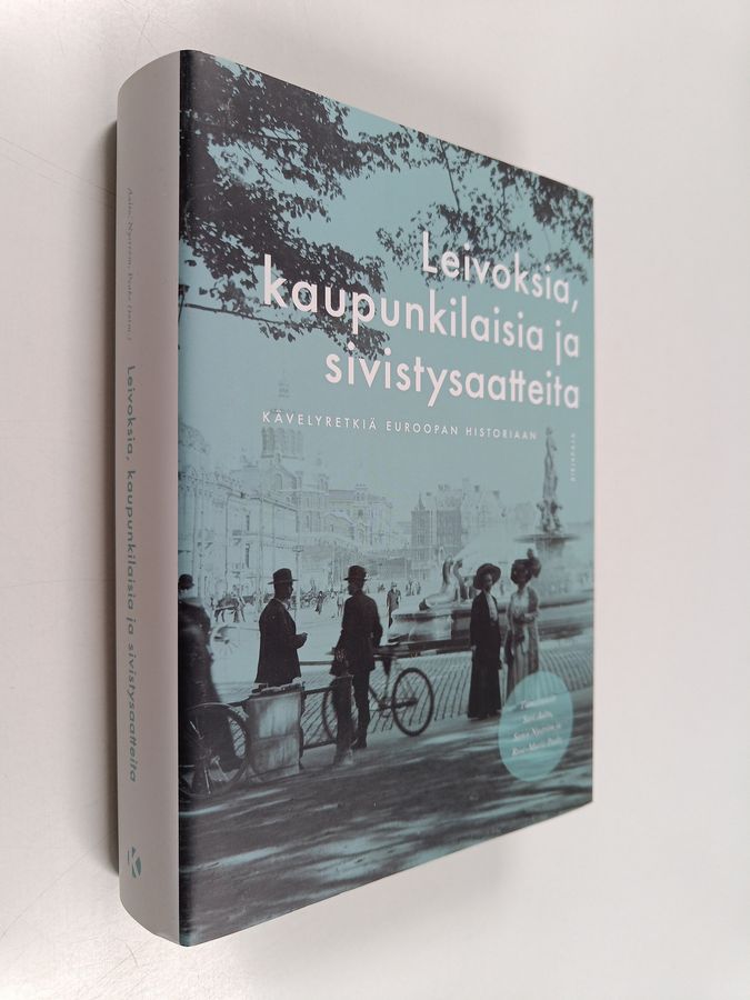 Leivoksia, kaupunkilaisia ja sivistysaatteita