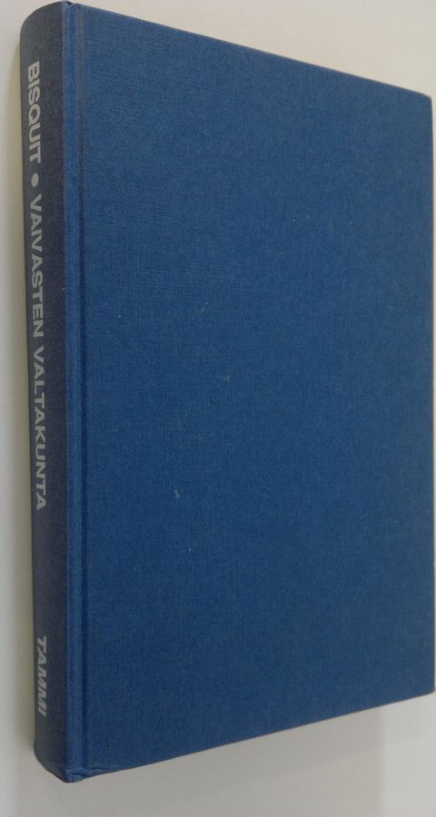 Bisquit : Vaivasten valtakunta