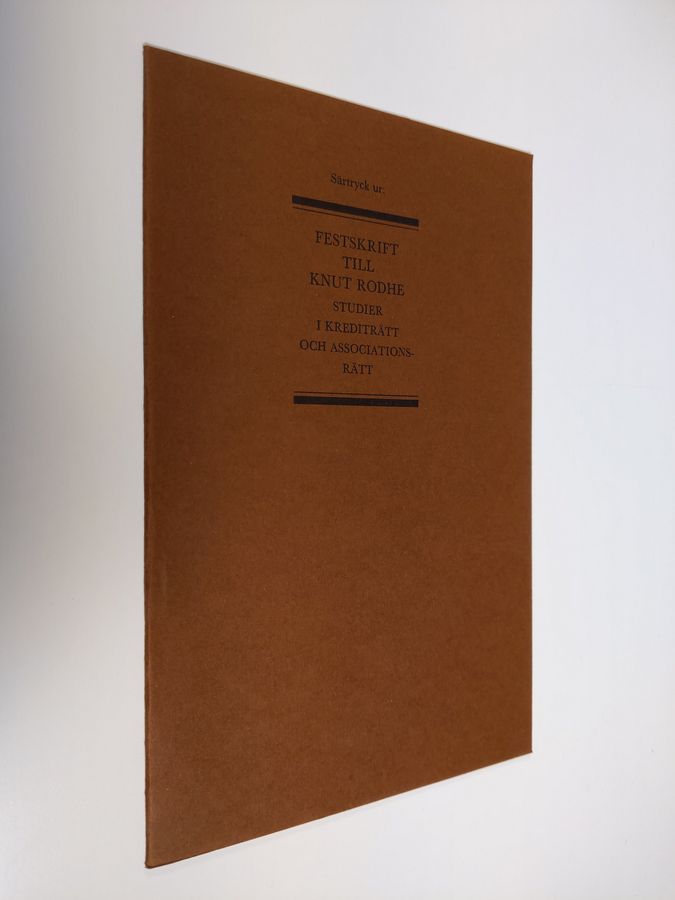 Festskrift till Knut Rodhe - studier i krediträtt och associationsrätt