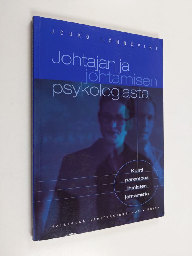 Johtajan ja johtamisen psykologiasta