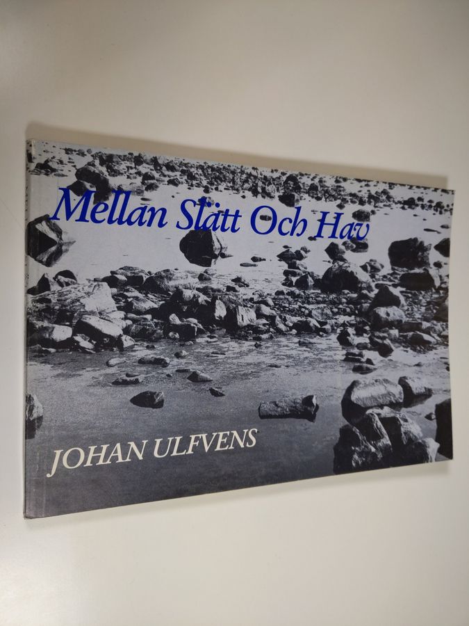 Johan Ulfvens : Mellan slätt och hav : anteckningar från österbottnisk natur