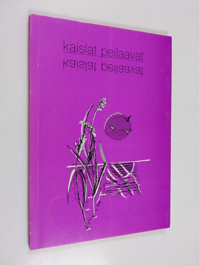 Kaislat peilaavat