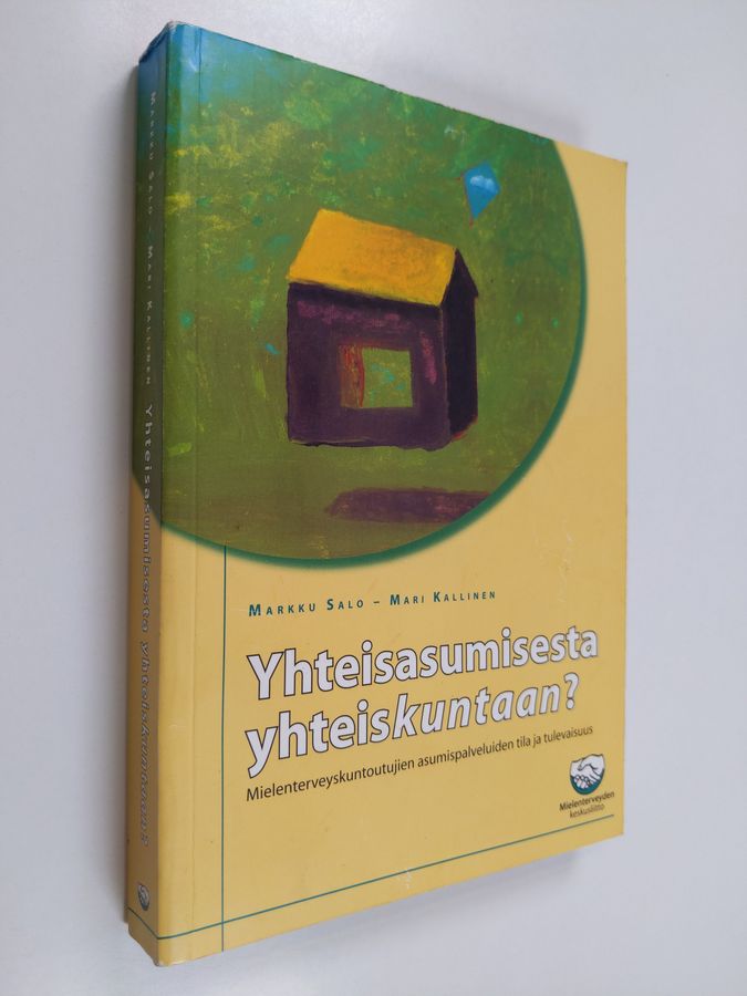 Yhteisasumisesta yhteiskuntaan?