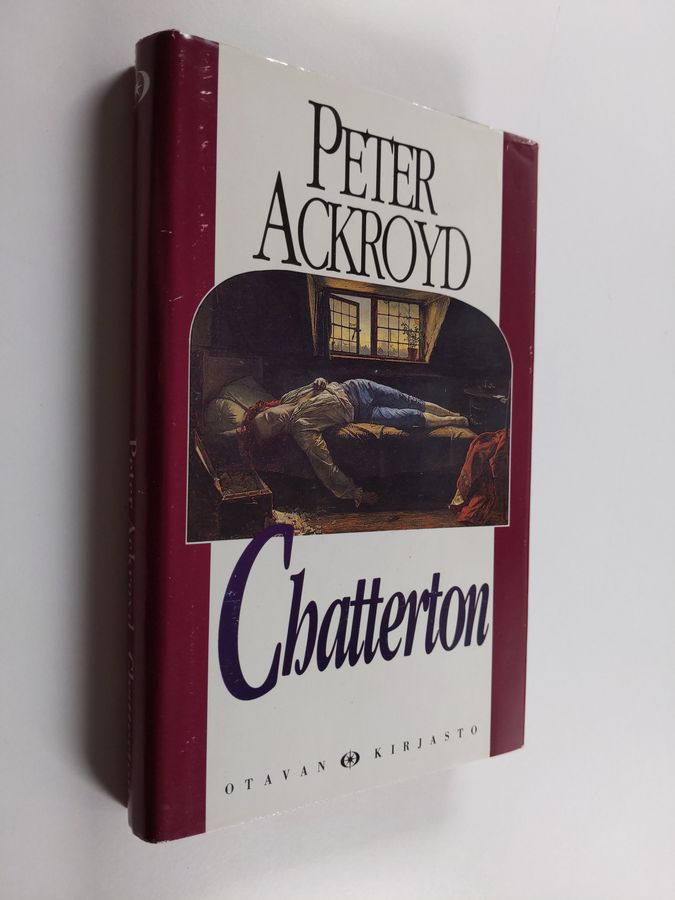 Peter Ackroyd : Chatterton