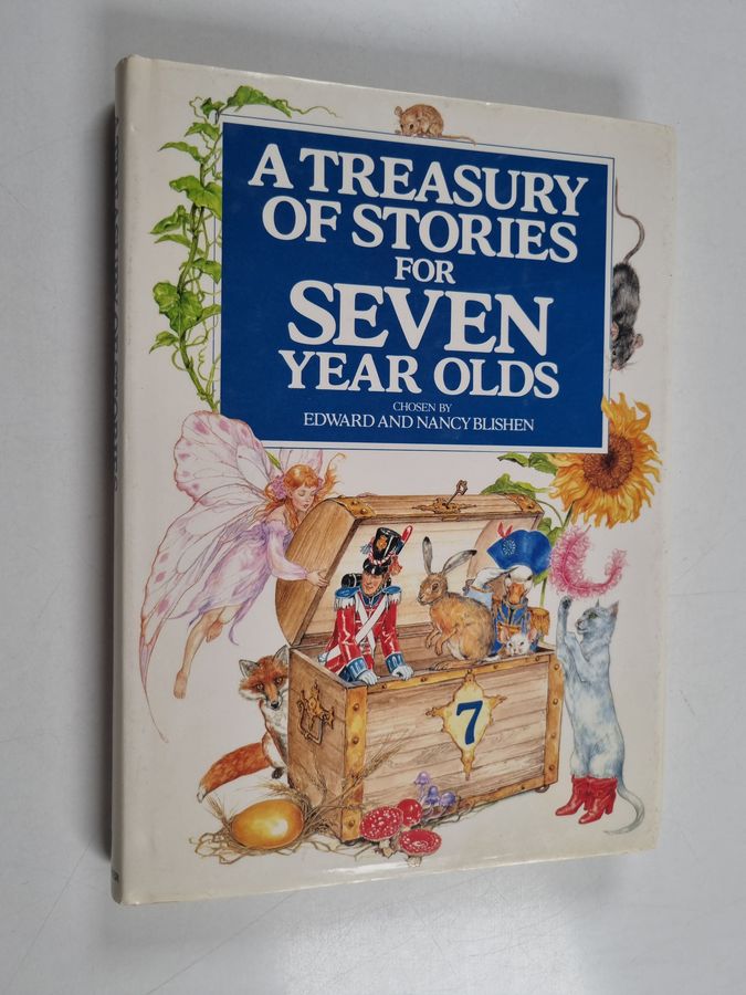 Edward Blishen ym. : A Treasury of Stories for Seven Year Olds