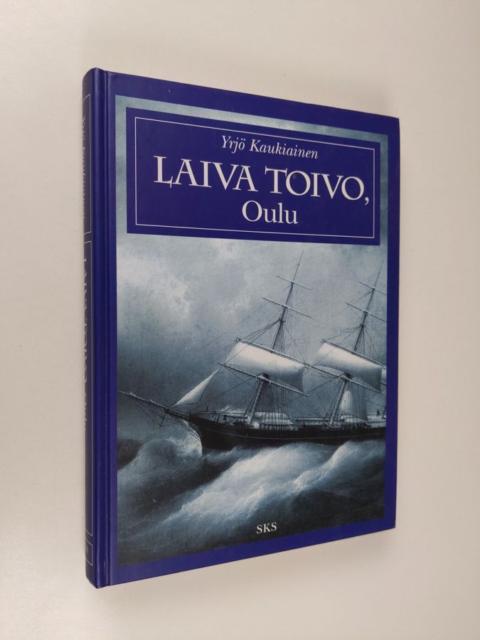 Yrjö Kaukiainen : Laiva Toivo, Oulu