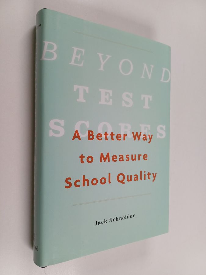 a better way to measure school quality