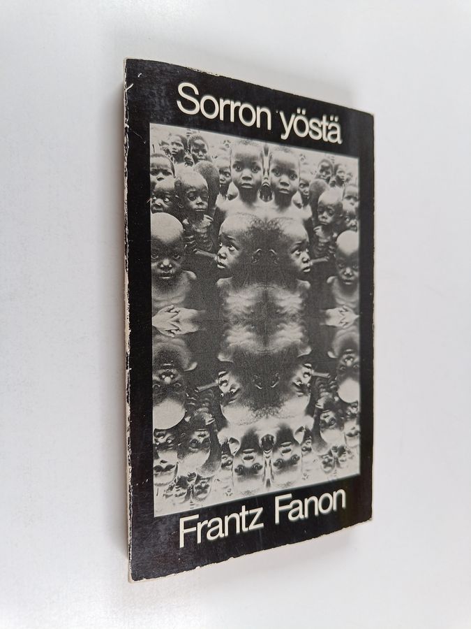 Frantz Fanon : Sorron yöstä