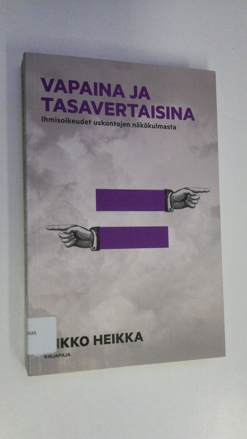 Vapaina ja tasavertaisina
