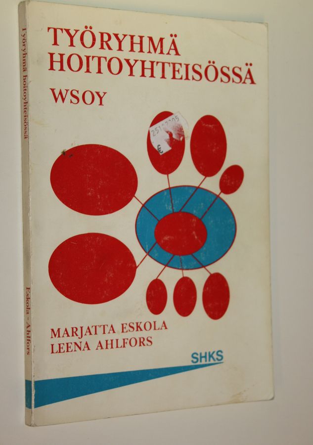 Työryhmä hoitoyhteisössä