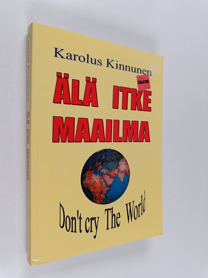 Älä itke maailma