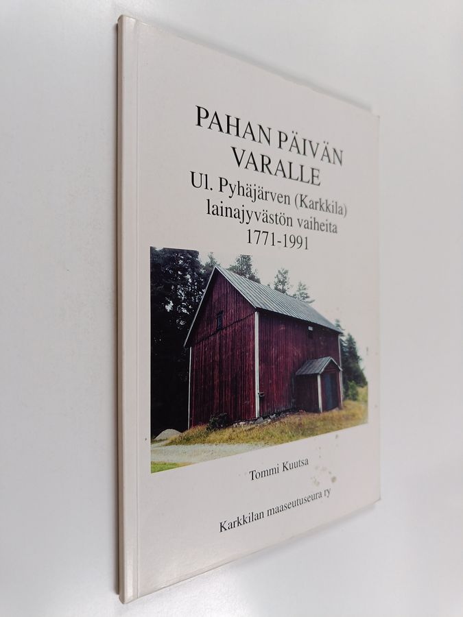 Pahan päivän varalle