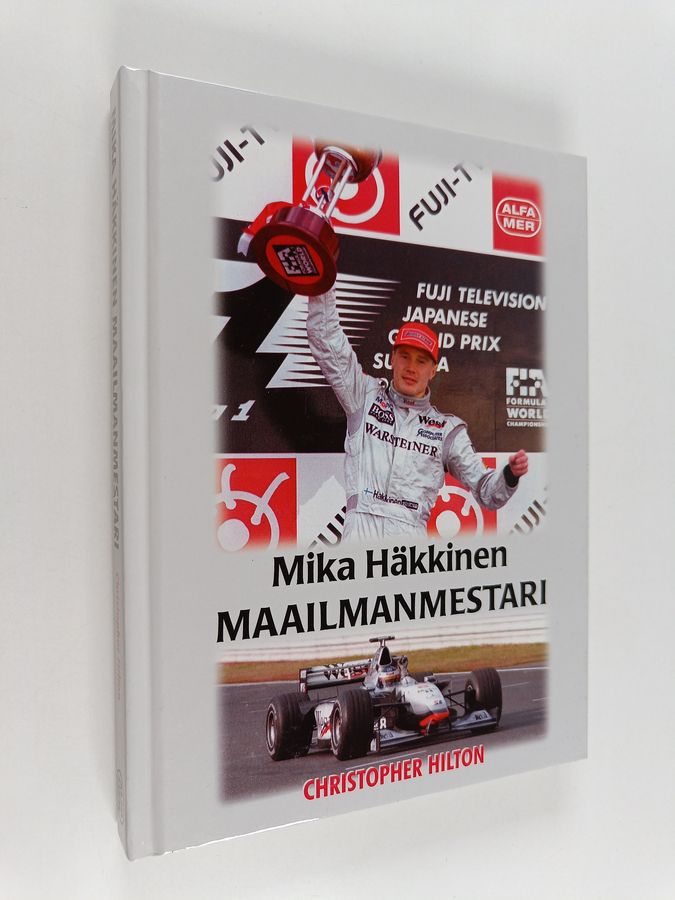 Christopher Hilton : Mika Häkkinen : maailmanmestari