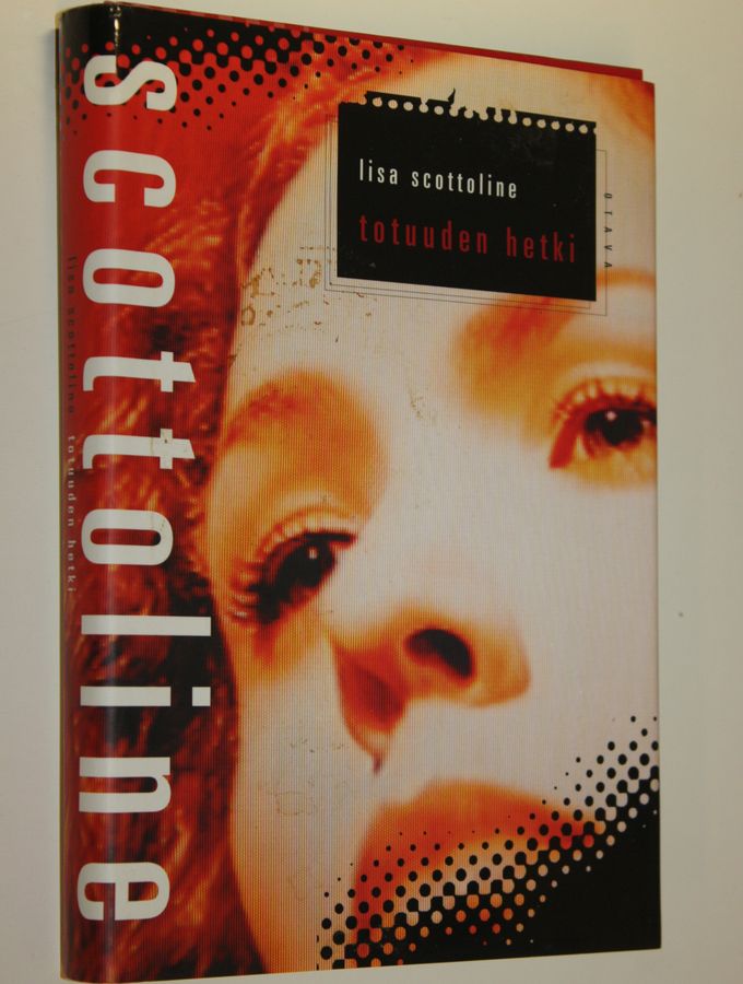 Lisa Scottoline : Totuuden hetki
