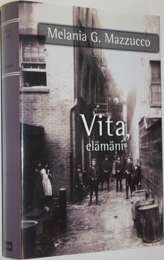 Melania G. Mazzucco : Vita, elämäni