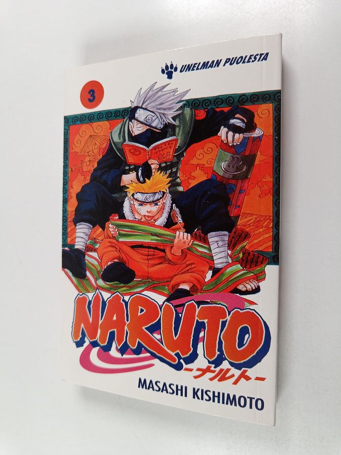 Masashi Kishimoto : Naruto, 3 - Unelman puolesta