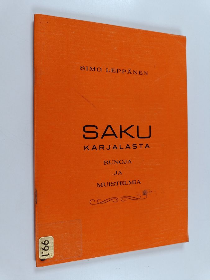 Saku Karjalasta : runoja ja muistelmia