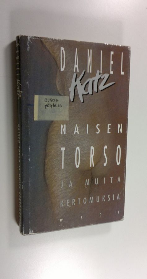 Daniel Katz : Naisen torso ja muita kertomuksia