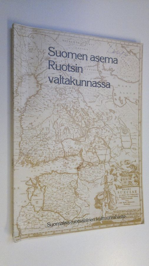 Suomen asema Ruotsin valtakunnassa