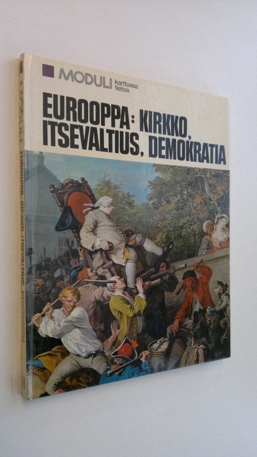 Antti (suom.) Vahtera : Eurooppa: kirkko, itsevaltius, demokratia